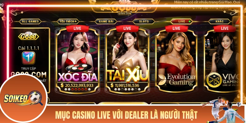 Danh mục casino live với Dealer là người thật
