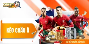 Kèo Châu Á - Top 1 Kèo Hay Gặp Khi Cá Cược Bóng Đá