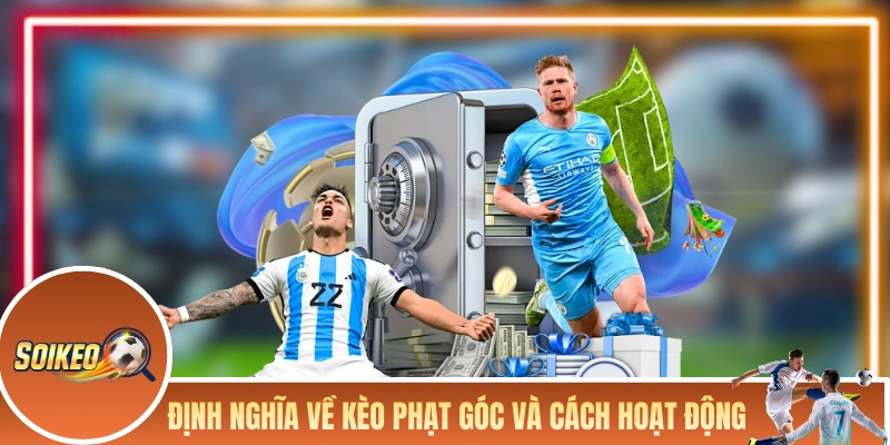 Kèo Phạt Góc - Một Dạng Cược Phụ Bóng Đá Rất Đáng Quan Tâm Định nghĩa về kèo phạt góc và cách nó hoạt động