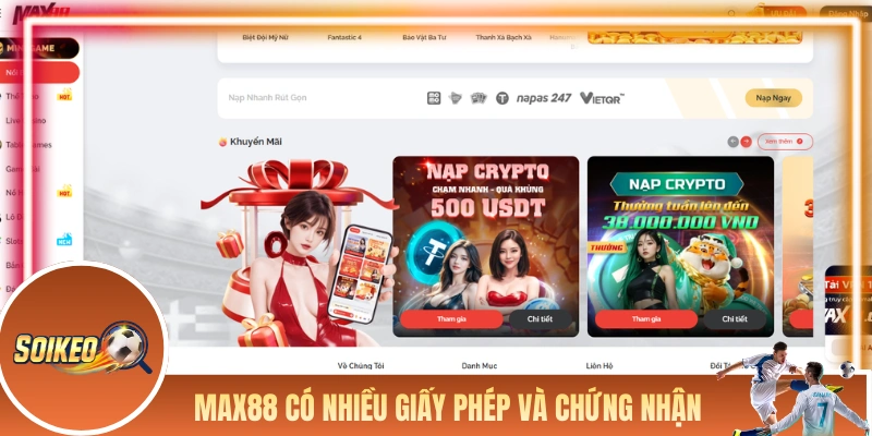 MAX88 có nhiều giấy phép và chứng nhận giá trị