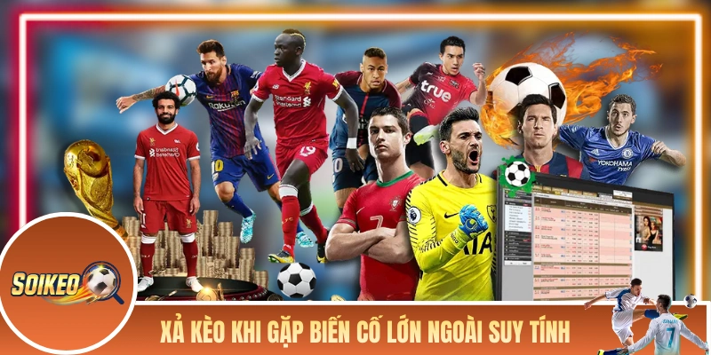 Mẹo Bán Kèo - Hướng Dẫn Thu Hồi Vốn Trước Khi Mất Toàn Bộ Xả kèo khi gặp biến cố lớn ngoài suy tính