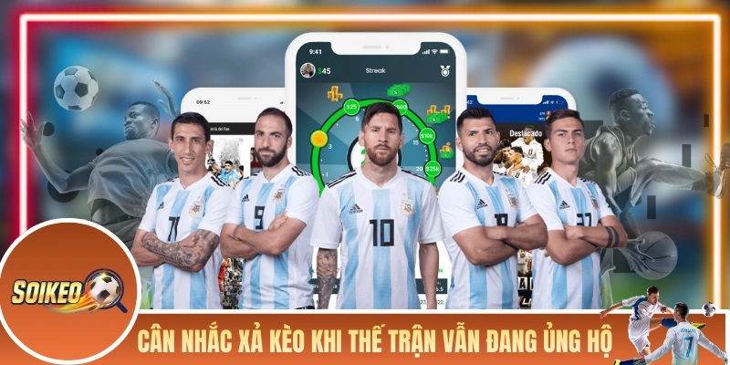 Mẹo Xả Kèo Xiên - Tổng Hợp Kinh Nghiệm Thoát Lỗ Thông Minh Cân nhắc xả kèo khi thế trận vẫn đang ủng hộ