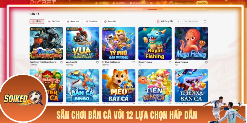 Sân chơi bắn cá với 12 lựa chọn hấp dẫn