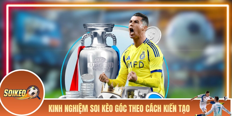 Soi Kèo Góc Từ Góc Nhìn Chuyên Gia Với Hơn 5 Năm Kinh Nghiệm Kinh nghiệm soi kèo góc theo cách kiến tạo